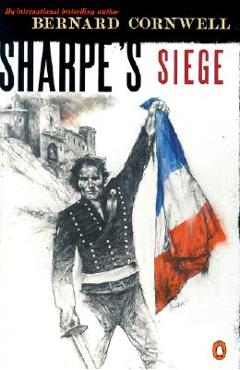 Sharpe\'s Siege - Bernard Cornwell
