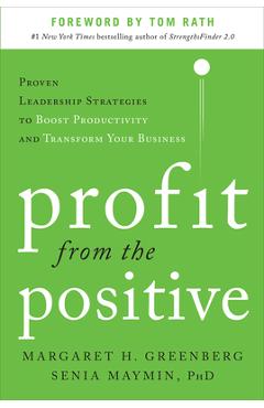 Profit from the Positive - Margaret H. Greenberg