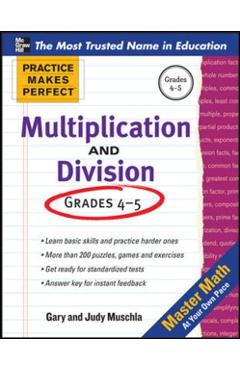 Practice Makes Perfect Multiplication and Division - Gary Robert Muschla - Imagine 1