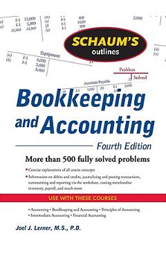 Schaum\'s Outline of Bookkeeping and Accounting - Joel J. Lerner