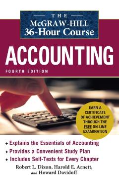 The McGraw-Hill 36-Hour Course: Accounting - Robert L. Dixon