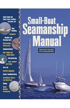 Small-Boat Seamanship Manual - Richard Aarons