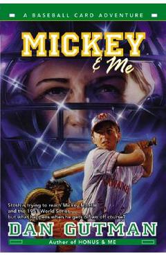 Mickey & Me - Dan Gutman - Imagine 1