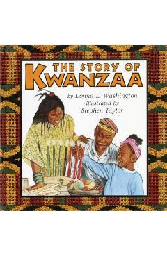 The Story of Kwanzaa - Donna L. Washington