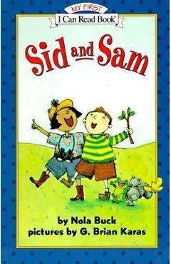 Sid and Sam - Nola Buck