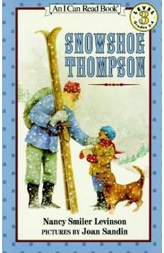 Snowshoe Thompson: Further Confessions of Georgia Nicolson - Nancy Smiler Levinson