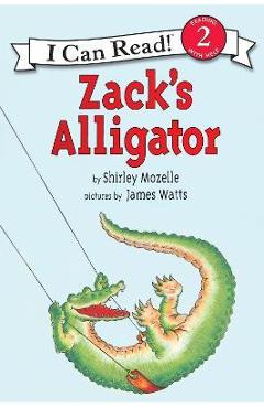 Zack\'s Alligator - Shirley Mozelle
