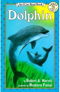 Dolphin - Robert A. Morris