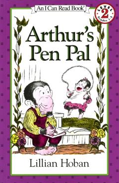 Arthur\'s Pen Pal - Lillian Hoban
