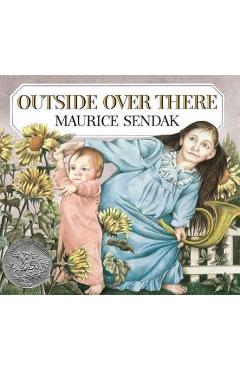 Outside Over There - Maurice Sendak