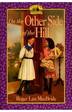 On the Other Side of the Hill - Roger Lea Macbride