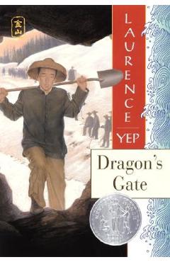 Dragon\'s Gate - Laurence Yep