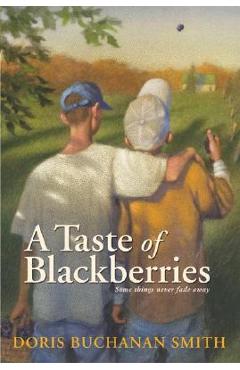 A Taste of Blackberries - Doris Buchanan Smith - Imagine 1