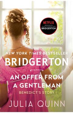 An Offer from a Gentleman: Bridgerton - Julia Quinn