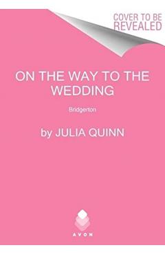 On the Way to the Wedding: Bridgerton
