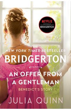 An Offer from a Gentleman: Bridgerton - Julia Quinn