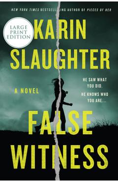 False Witness - Karin Slaughter - Imagine 1