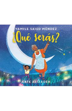 �Qu� Ser�s?: What Will You Be? (Spanish Edition) - Yamile Saied M�ndez