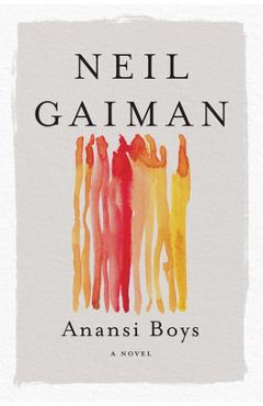 Anansi Boys - Neil Gaiman