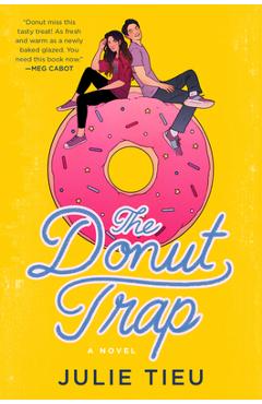 The Donut Trap - Julie Tieu