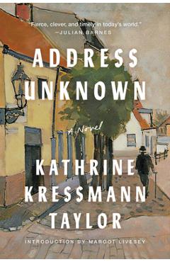 Address Unknown - Kathrine Kressmann Taylor