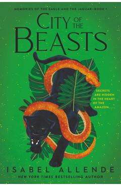 City of the Beasts - Isabel Allende