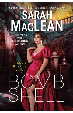 Bombshell: A Hell\'s Belles Novel - Sarah Maclean