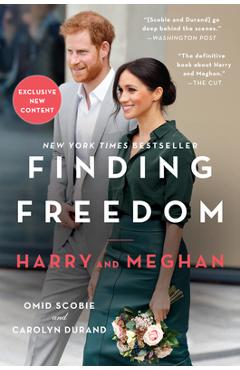 Finding Freedom: Harry and Meghan - Omid Scobie