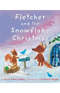 Fletcher and the Snowflake Christmas