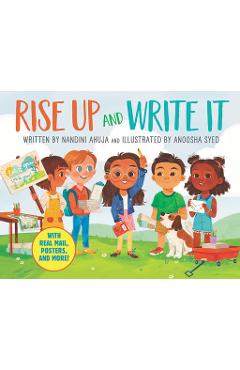 Rise Up and Write It: With Real Mail, Posters, and More! - Nandini Ahuja