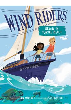 Wind Riders #1: Rescue on Turtle Beach - Jen Marlin