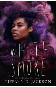 White Smoke - Tiffany D. Jackson
