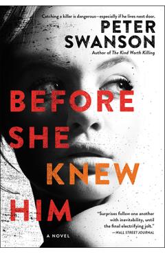 Before She Knew Him - Peter Swanson