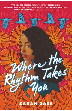 Where the Rhythm Takes You - Sarah Dass