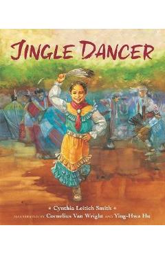 Jingle Dancer - Cynthia L. Smith