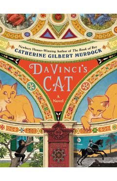 Da Vinci\'s Cat - Catherine Gilbert Murdock
