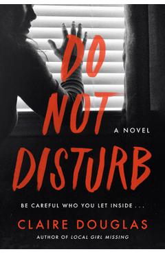 Do Not Disturb - Claire Douglas