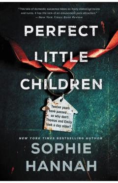 Perfect Little Children - Sophie Hannah