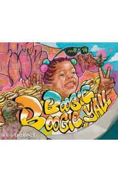 Boogie Boogie, Y\'All - C. G. Esperanza