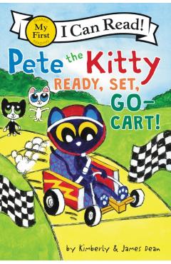 Pete the Kitty: Ready, Set, Go-Cart! - James Dean