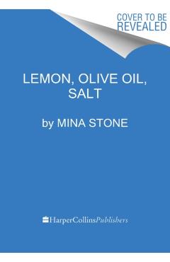 Lemon, Love & Olive Oil - Mina Stone