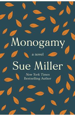 Monogamy - Sue Miller