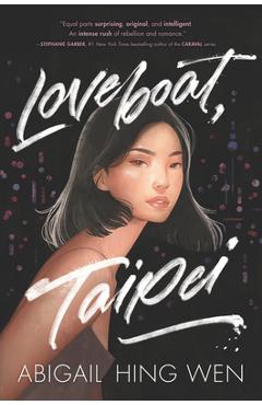 Loveboat, Taipei - Abigail Hing Wen