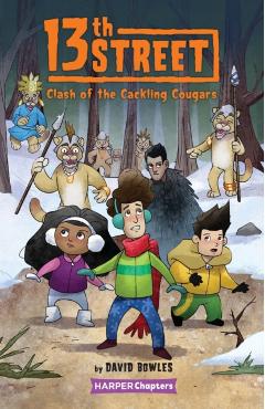 13th Street #3: Clash of the Cackling Cougars - David Bowles