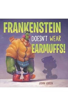 Frankenstein Doesn't Wear Earmuffs! - John Loren - Imagine 1