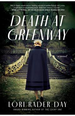 Death at Greenway - Lori Rader-day