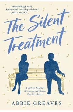 The Silent Treatment - Abbie Greaves