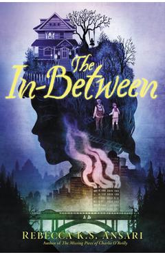 The In-Between - Rebecca K. S. Ansari