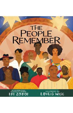 The People Remember - Ibi Zoboi