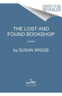 The Lost and Found Bookshop - Susan Wiggs